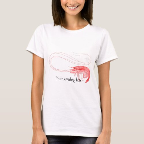 Pink Shrimp Custom Text T_Shirt