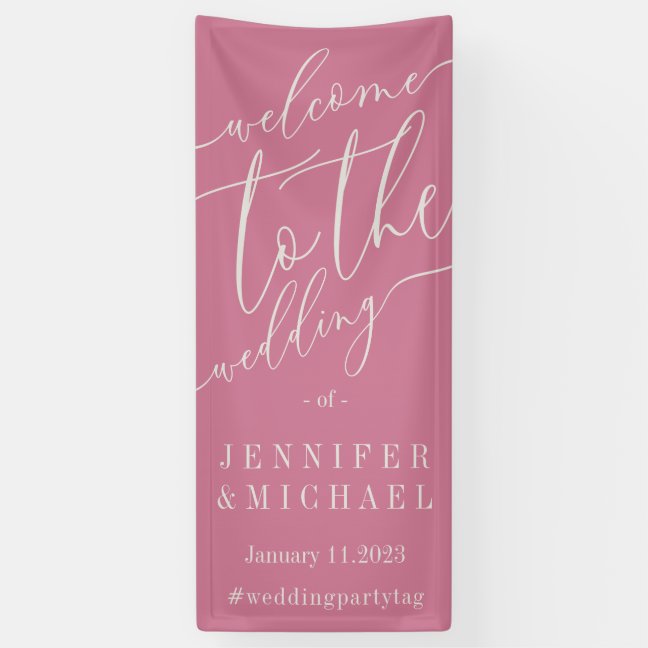 Pink Signature Big Welcome to the wedding Banner