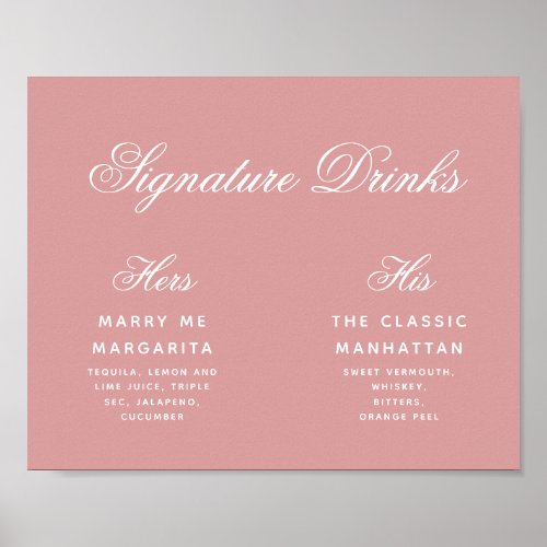 Pink Signature Drinks Dusty Rose Wedding Sign