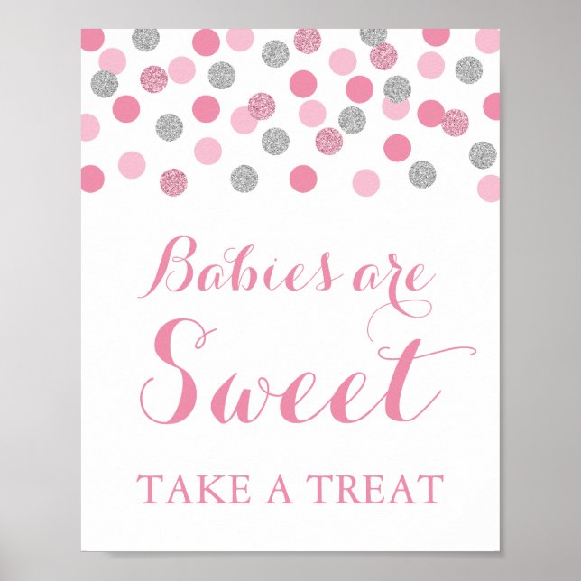 Pink & Silver Babies are Sweet Take a Treat Sign (Front)