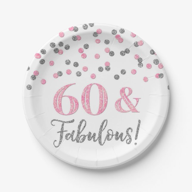 Pink Silver Confetti 60 and Fabulous  Paper Plates (Front)