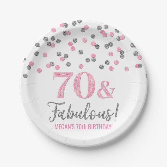 Pink Silver Confetti 70 and Fabulous Birthday Paper Plates (Front)