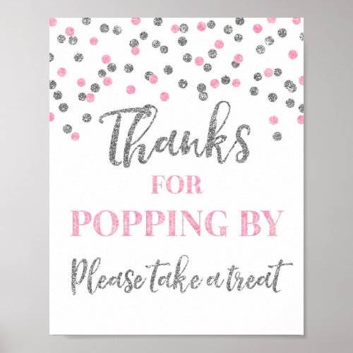 Pink Silver Confetti Thanks for Popping By Sign