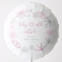 Pink silver snowflakes baby its cold outside balloon