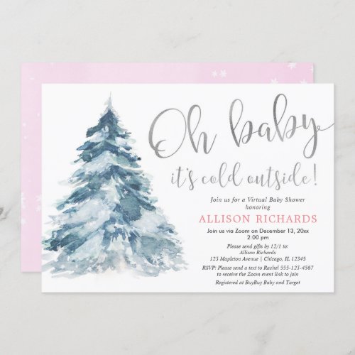 Pink silver Virtual baby shower its cold outside Invitation