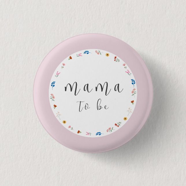 Pink Simple Wildflower Mama to be Baby Shower  Button (Front)