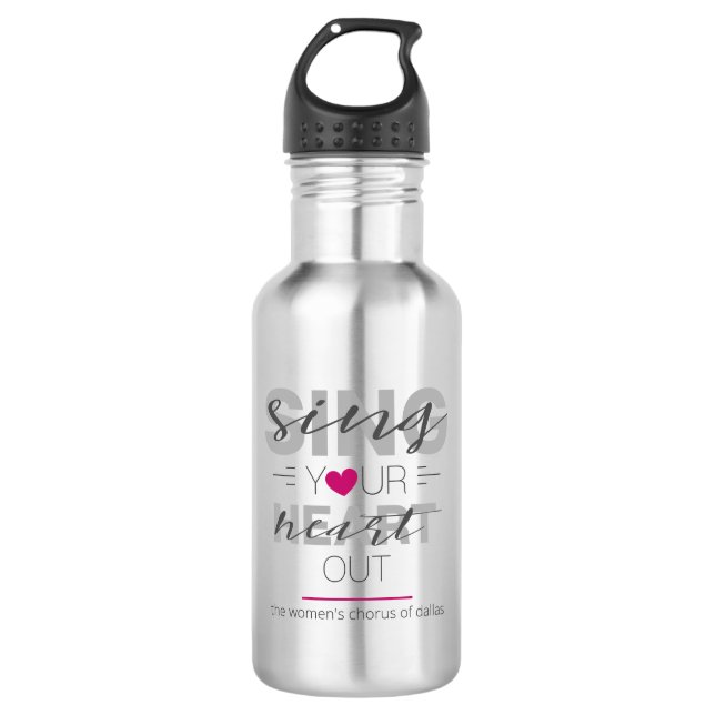 Pink Sing Your Heart Out Stainless Steel Water Bottle (Front)