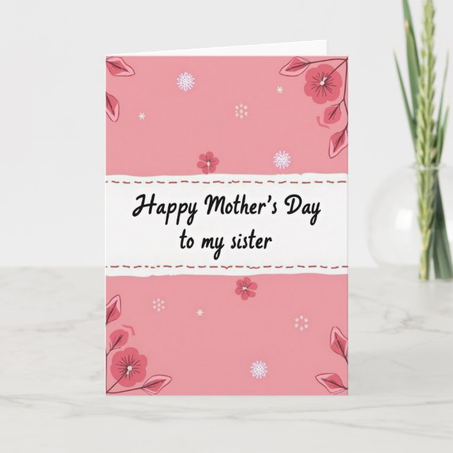 Pink Sister Mothers Day Card (Front)