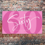 Pink Sixty 60th Sixtieth Birthday Party Banner<br><div class="desc">This is a Pink Sixty 60th Sixtieth Birthday Party Banner!</div>