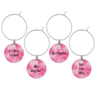 Pink Slogan  Wine Charm