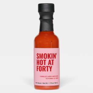 Pink Smokin Hot 40th Birthday Party Favor Sauces