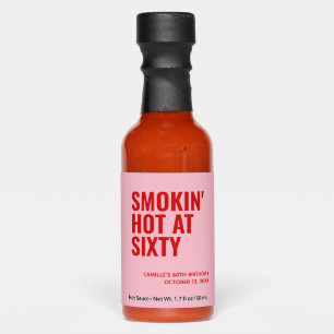 Pink Smokin Hot 60th Birthday Party Favor Sauces