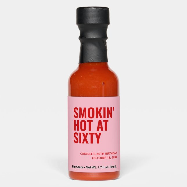 Pink Smokin Hot 60th Birthday Party Favor Sauces (Front)