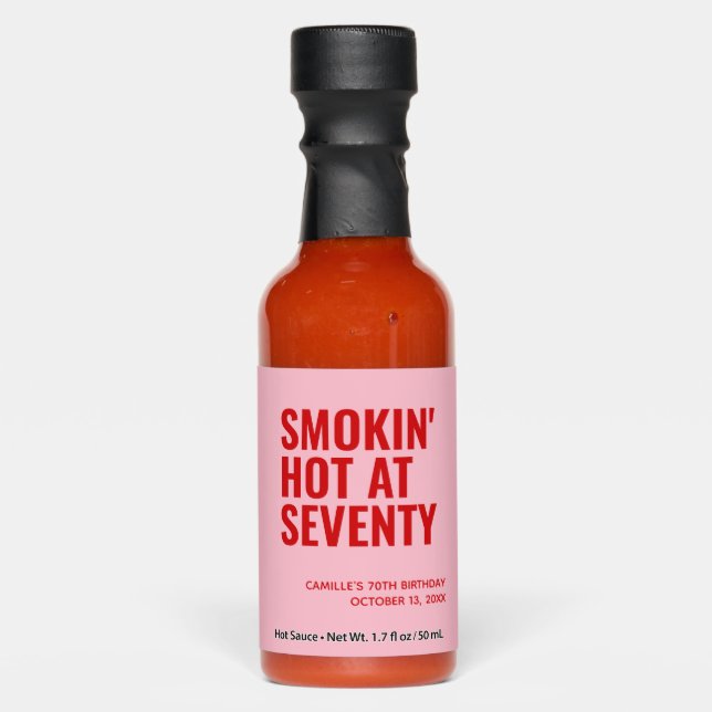 Pink Smokin Hot 70th Birthday Party Favor Hot Sauces (Front)