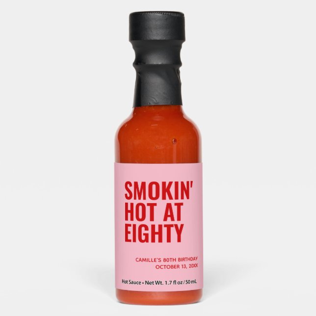 Pink Smokin Hot 80th Birthday Party Favor Hot Sauces (Front)