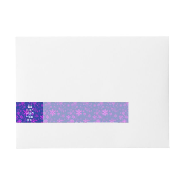 Pink Snowflakes KEEP CALM AND Your Creative Text Wrap Around Address Label (Front)