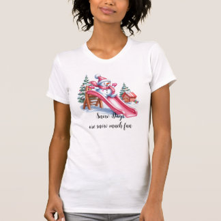 Pink Snowman Snow Days Fun T-Shirt