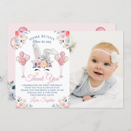 Pink Some Bunny Floral Balloon 1st Birthday Photo Thank You Card