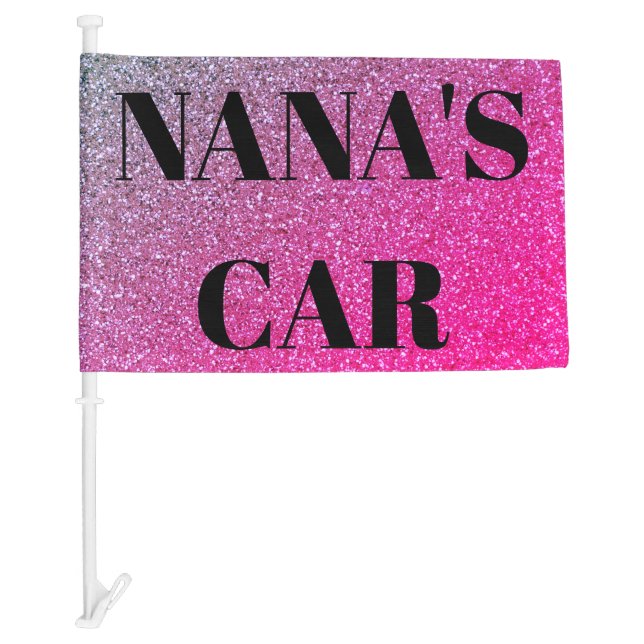 Pink Sparkles Nana's Car Flag (Front)