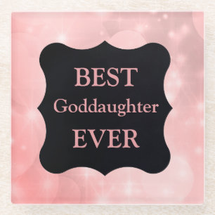 Pink sparkly Best Goddaughter Ever! design Glass Coaster