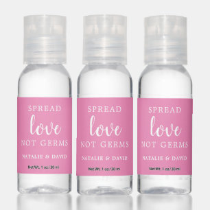 Pink Spread Love Not Germs Hand Sanitizer