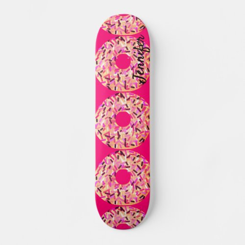 Pink Sprinkle Donuts Girls Hot Pink Custom Skateboard