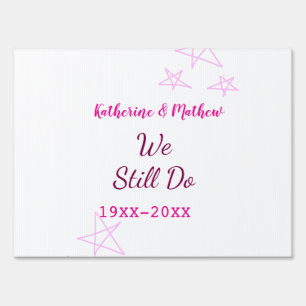 Pink stars Vow renewal anniversary wedding modern Sign