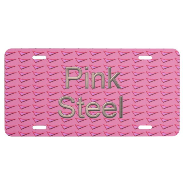 Pink Steel w name aluminum car license plate (Front)