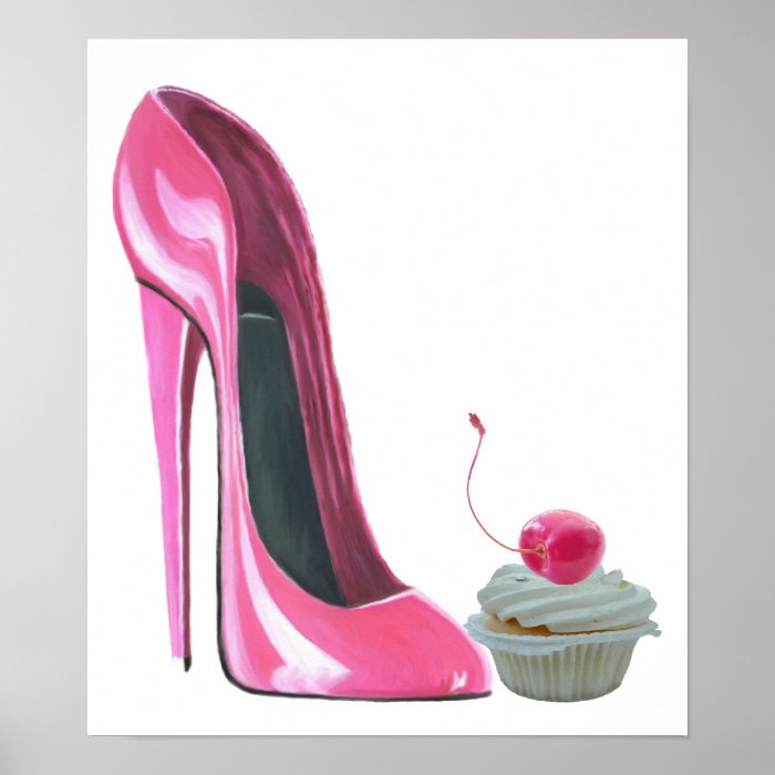 Pink Stiletto Shoe and Cherry Cupcake Poster