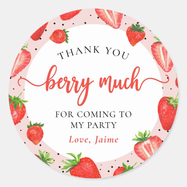 Pink Strawberry Birthday Thank You Berry Much Classic Round Sticker (Front)