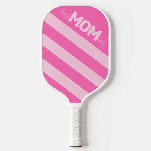 Pink Striped Best Mom Ever Pickleball Paddle
