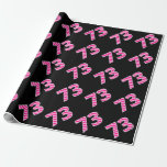 [ Thumbnail: Pink Stripes 73 Event # (Birthday, Anniversary) Wrapping Paper ]