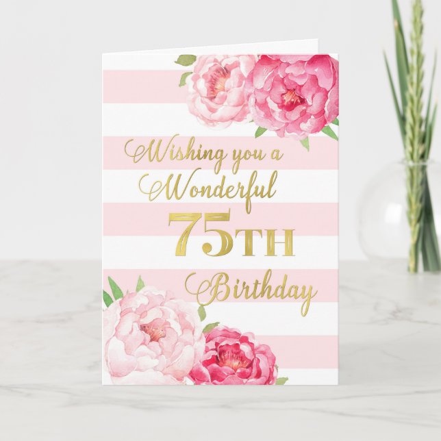 Pink Stripes and Flowers Happy 75th Birthday Card (Front)
