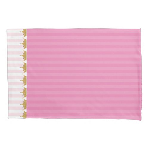 Pink Stripes and Gold Crowns Pillow Case