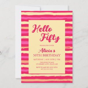 Pink Stripes Colorful Hello Fifty Girly Birthday  Invitation