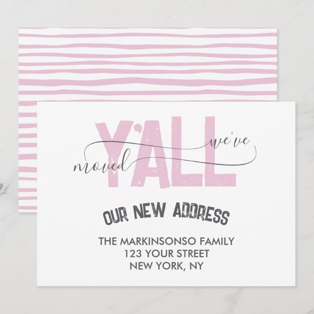 Pink Stripes We Moved Y’all Moving Announcement