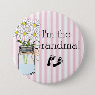 Pink Stripes with Mason Jar I'm The Grandma Pinback Button