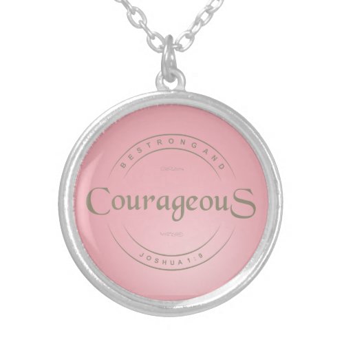 Pink Strong and Courageous Bible Verse Silver Plated Necklace