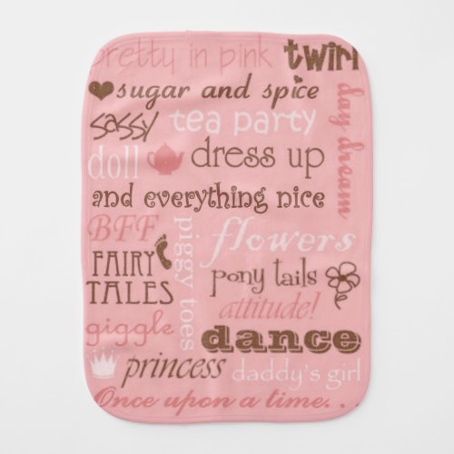 Pink Sugar and Spice Girl and Everything Nice Baby Burp Cloth