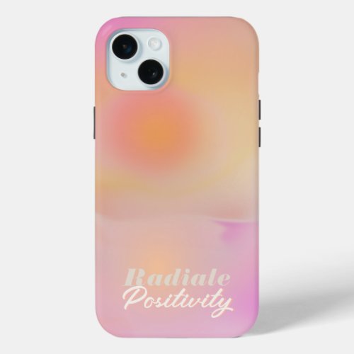 Pink Sunrise Gradient Aesthetic Radiate Positivity iPhone 15 Plus Case