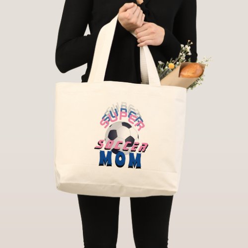 Pink Super Soccer Mom Sport Mother Mothers Day Large Tote Bag
