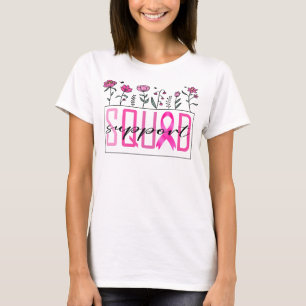 pink support squad breast cancer  awareness flower T-Shirt