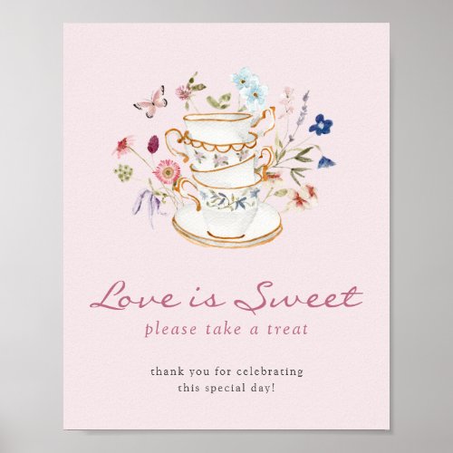 Pink Tea Love Is Sweet Poster