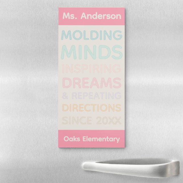 Pink Teacher Quote Magnetic Notes Notepad (In Situ)