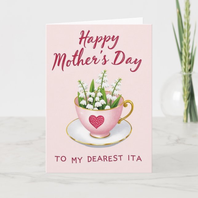 Pink Teacup Love Mothers Day Card (Front)