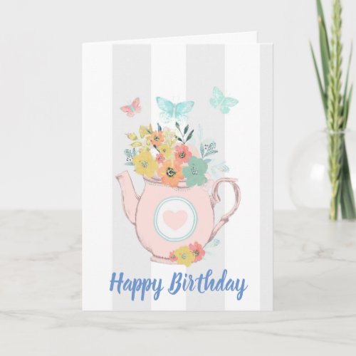 Pink Teapot with Flowers  Butterflies Birthday Card