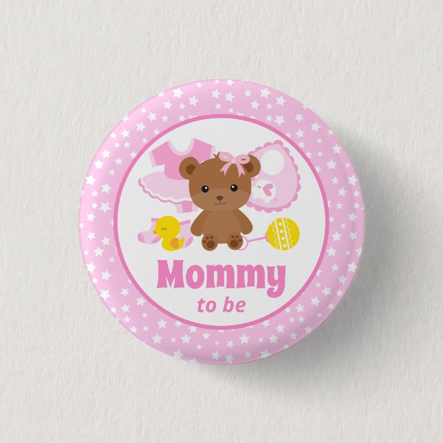 Pink Teddy Bear Clothes Baby Shower Mommy to Be Button (Front)