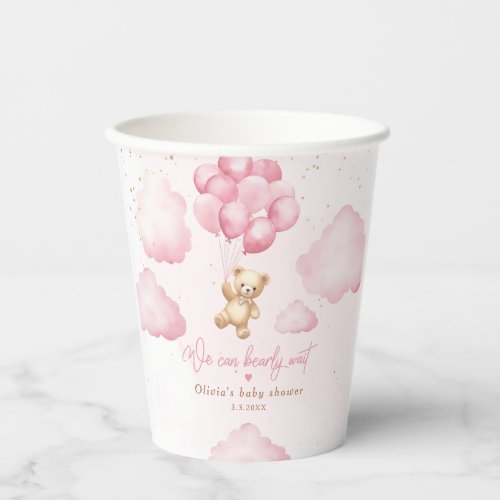 Pink teddy bear girl shower we can bearly wait paper cups