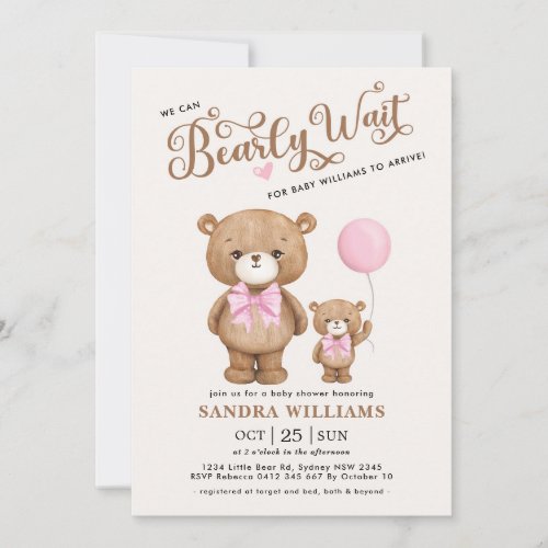 Pink Teddy Bear We Can Bearly Wait Baby Shower Invitation