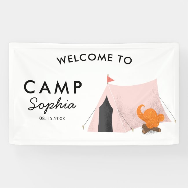 Pink Tent Camping Birthday Party Welcome Banner